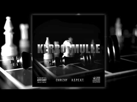Chrizay - Kerro Mulle (Prod. By A.$.P.E.K.T.)