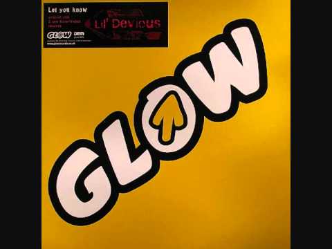 Lil' Devious - Let You Know
