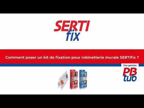 Comment poser une platine pour robinetterie murale SERTIfix ? - format vidéo