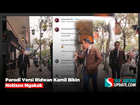 Parodi Versi Ridwan Kamil Bikin Netizen Ngakak