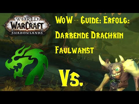 WoW-Guide: Erfolg: Darbende Drachkin - Faulwanst