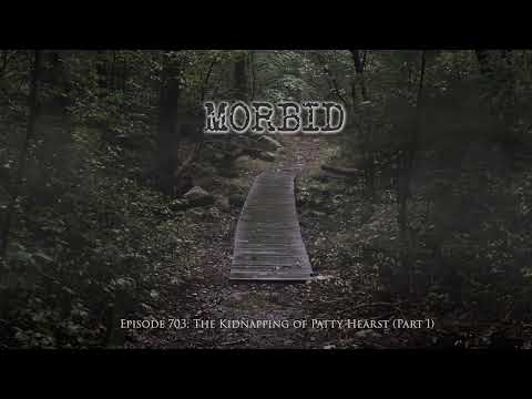 Episode 703: The Kidnapping of Patty Hearst (Part 1)