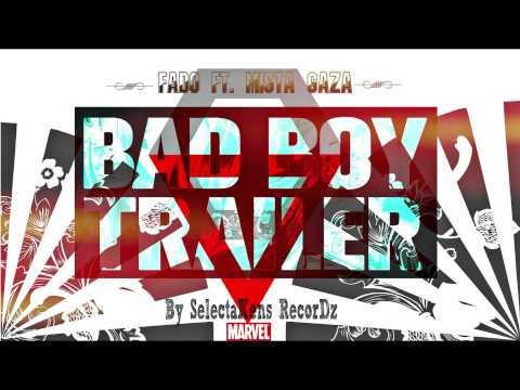 Fado Fad Fada Feat Mista Gaza - Bad Boy - (DjKens) (lil berty Riddim)