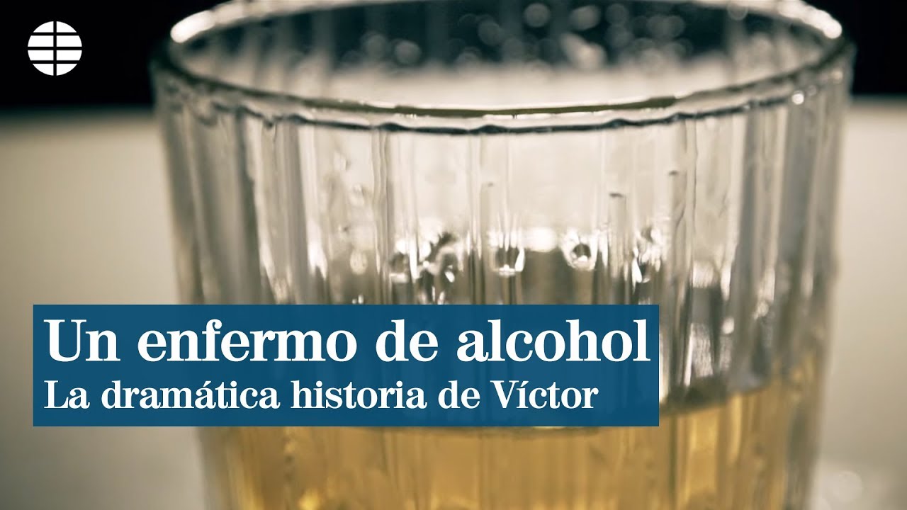 Víctor, un enfermo de alcohol. La dramática historia de una adicción.