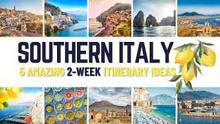 2 Weeks in Southern Italy: 5 Amazing Southern Italy Itinerary Ideas | Southern Italy Travel Guide