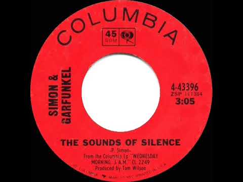 1966 HITS ARCHIVE: The Sounds Of Silence - Simon & Garfunkel (a #1 record--mono 45 single version)