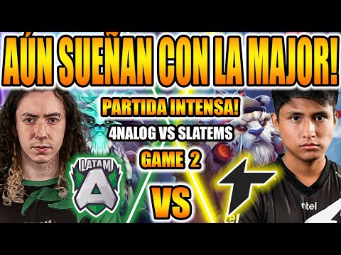 ALLIANCE.LATAM VS THUNDER AWAKEN [BO3] - GAME 2 - 4NALOG VS SLATEMS - DPC SA 2023 Tour 2: Division I