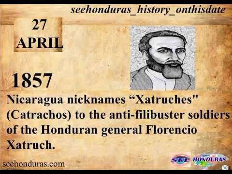 APRIL 27, 1857 NICARAGUA NICKNAMES XATRUCHES CATRACHOS TO THE ANTI FILIBUSTER SOLDIERS OF THE HOND1