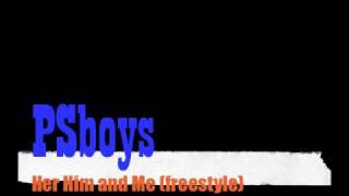 Her Him and Me Freestyle