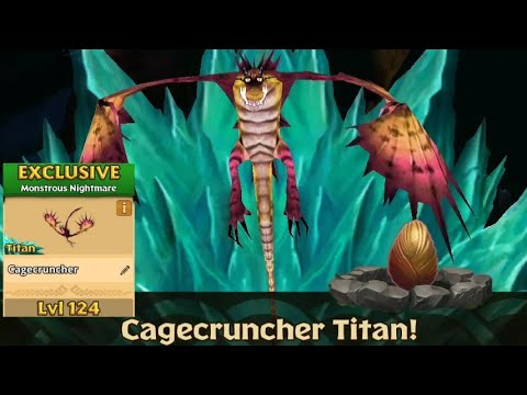 Cagecruncher Max Level 124 Titan Mode - Exclusive Monstrous Nightmare - Dragons:Rise of Berk