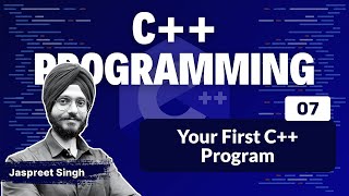 Your First C++ Program