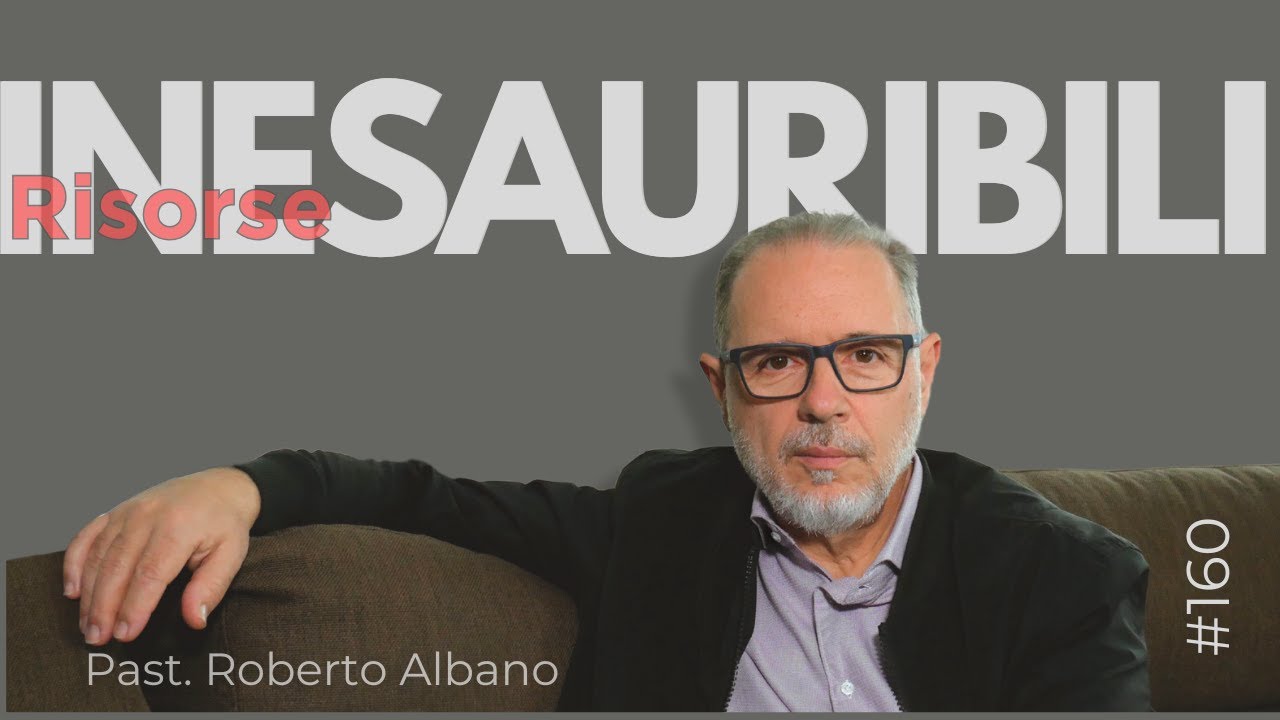 INIZIA CON GESÙ! - “Risorse Inesauribili"