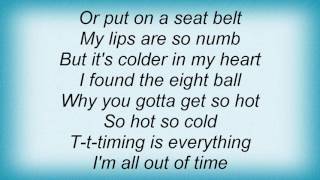 Ryan Adams - So Hot, So Cold Lyrics