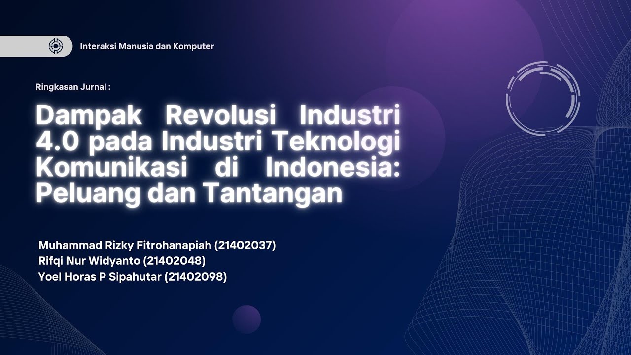 Dampak Revolusi Industri 4.0 pada Industri Teknologi Komunikasi di Indonesia: Peluang dan Tantangan