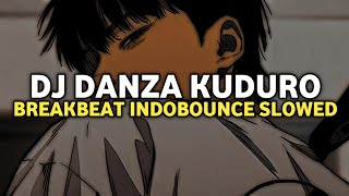 Download lagu DJ Danza Kuduro Breakbeat Indobounce Slowed | GADO-GADO BOUNCE Ngepunk x Splittdie mp3
