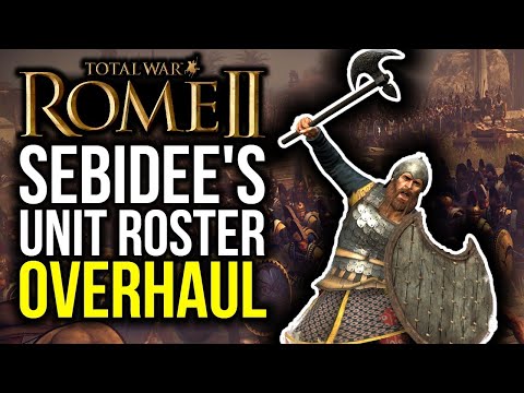 THIS Is The BEST ROME 2 Unit Mod - Sebidee's Unit Roster Overhaul Showcase