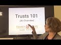 Trusts 101 - Estate Planning With Trusts