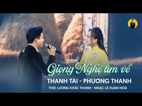 Thanh Tài - “Giọng Nghệ Tìm Về” f.t Phương Thanh || Đậm Đà Chất Nghệ