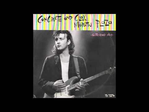 Martin Plaza – “Concrete And Clay” (extended mix) (UK Epic) 1986