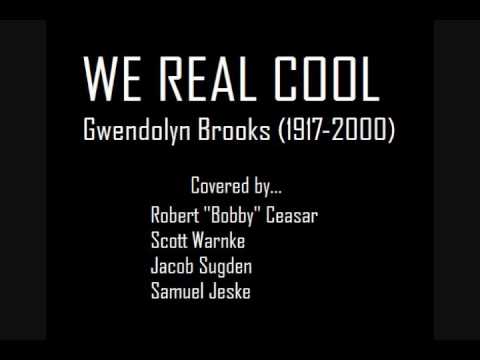 Video thumbnail for We Real Cool