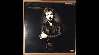 Keith Whitley - If You Think I&#39;m Crazy Now