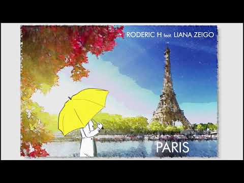 Roderic H feat. Liana Zeigo - Paris