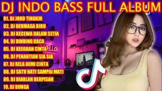 Download lagu DJ INDO BASS FULL ALBUM 2022 - DJ JOKO TINGKIR X DERMAGA BIRU VIRAL TIKTOK - DJ REMIX FULL BASS mp3 Download lagu DJ INDO BASS FULL ALBUM 2022 - DJ JOKO TINGKIR X DERMAGA BIRU VIRAL TIKTOK - DJ REMIX FULL BASS mp3
