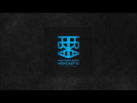 Highcast 002 - Structure (Drum & Bass)