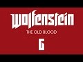 Прохождение Wolfenstein: The Old Blood [60 FPS] — Часть 6 ...