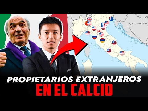 ¿POR QUÉ HAY TANTOS PROPIETARIOS EXTRANJEROS EN EL FÚTBOL ITALIANO?
