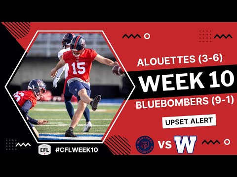 Montreal Alouettes vs Winnipeg Blue Bombers  | 2022 CFL Week 10 | Highlights