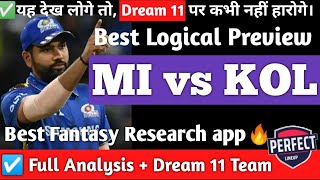 KOL vs MI Dream Team Prediction। MI vs KOL Dream Team Prediction। Mumbai vs KKR dream team। KKR vs m