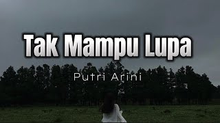 Download lagu Tak mampu lupa_Putri Ariani| #lyrics #takmampulupa mp3 Download lagu Tak mampu lupa_Putri Ariani| #lyrics #takmampulupa mp3