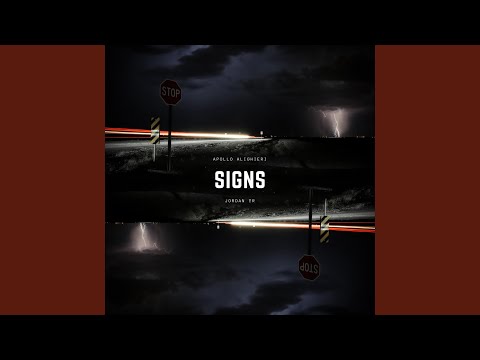 Signs (feat. Jordan Yr)