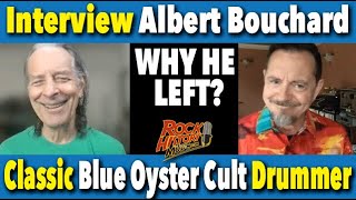 How Drummer Albert Bouchard left Blue Öyster Cult