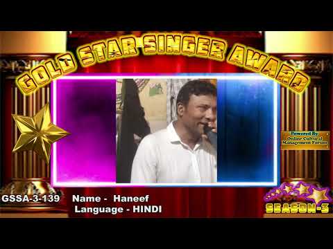 Haneef -Gold Star Singer Award- session-3 -  an online singing competition,