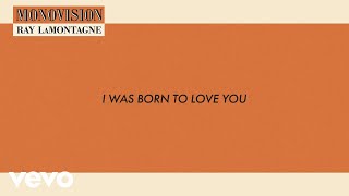 Ray LaMontagne - I Was Born To Love You