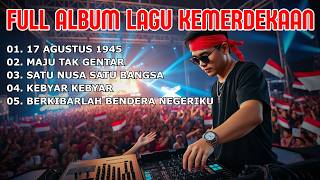 Download lagu FULL ALBUM NONSTOP LAGU KEMERDEKAAN FULL BASS TERBARU 2026 ( COCOK UNTUK AGUSTUSAN ) 17 AGUSTUS 1945 mp3