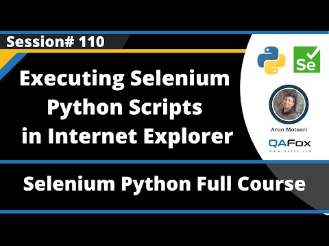 Executing Selenium Python Scripts In Internet Explorer Browser Session 110
