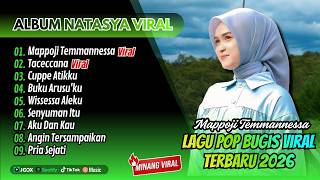 Download lagu Natasya Album - MAPPOJI TEMMANNESSA - TACECCANA - CUPPE ATIKKU || LAGU POP BUGIS VIRAL TIKTOK 2026 mp3