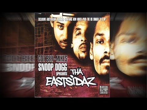 Tha Eastsidaz - Got Beef Feat.  Jayo Felony, Sylk-E. Fyne