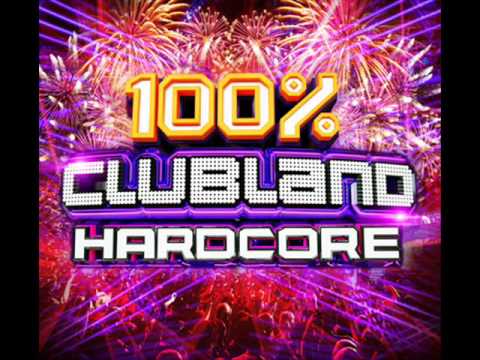 DJ GILLY - CLUBLAND HARDCORE MIX