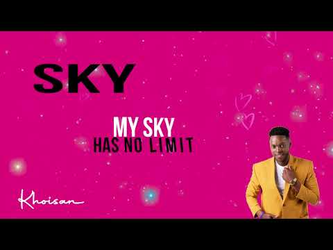 Dj Kuchi Ft Dato Seiko, Gaone, Khoisan, Han-C, Jordan Moozy & Charma Gal - Sky Anthem (Lyric Video)