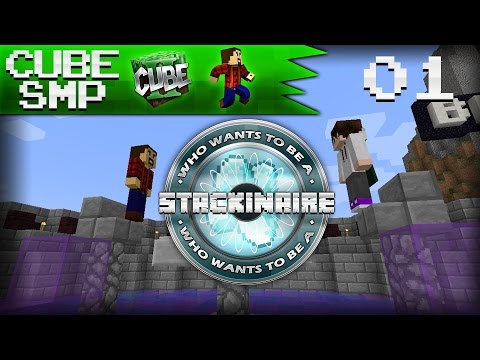 Who Wants To Be A Stackinaire? Cube SMP Edition: Ep 1 - "Grapeapplesauce"
