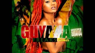 Guyana - Freaks Remix