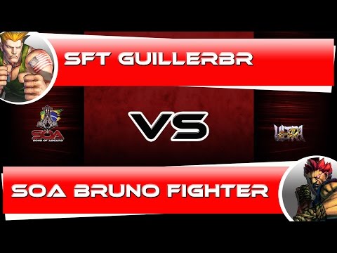 SFT GuillerBR (Guile) VS SOA Bruno Fighter (Akuma)