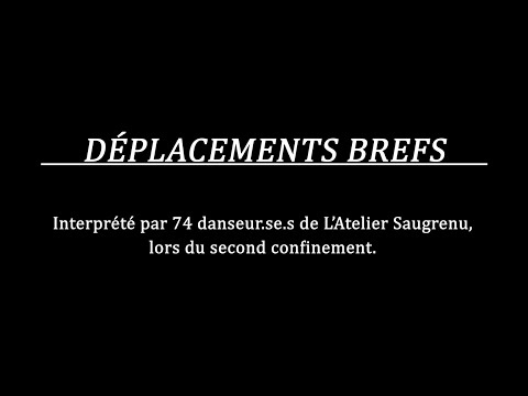 DEPLACEMENTS BREFS (2sd confinement, nov. 2020)
