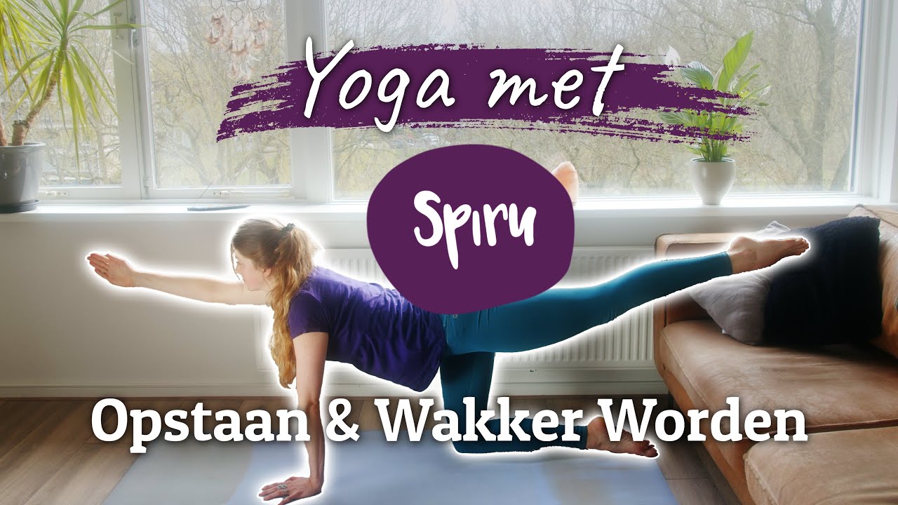 Yoga met Spiru, Opstaan & Wakker Worden Sessie