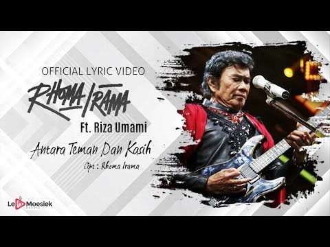 Rhoma Irama Ft. Riza Umami - Antara Teman dan Kekasih (Official Lyric Video)