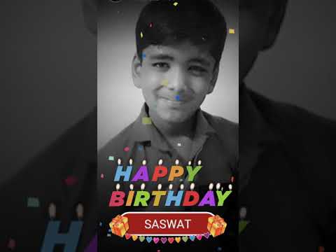 Happy Birthday Shashwat